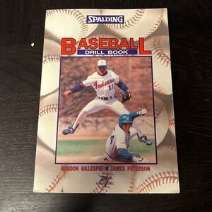 Baseball Drill Book by Gordon Gillespie (1993, Trade Paperback)